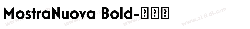MostraNuova Bold字体转换 MostraNuova Bold字体转换